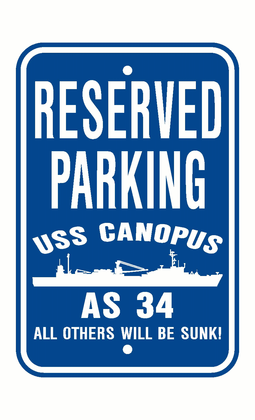 USS CANOPUS AS 34 Aluminum Parking Sign Blue / White 12