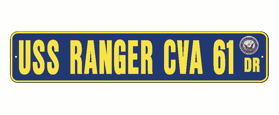 USS RANGER CVA 61 Aluminum Street Sign Navy Blue / Yellow 6