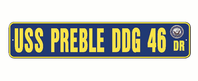 USS PREBLE DDG 46 Aluminum Street Sign Navy Blue / Yellow 6