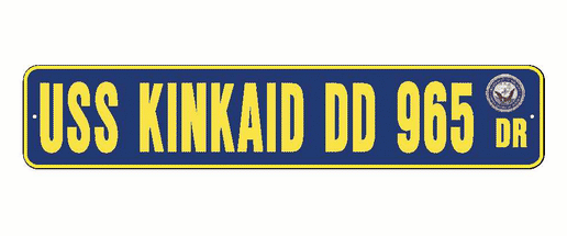 USS KINKADE DD 965 Aluminum Street Sign Navy Blue / Yellow 6