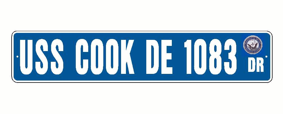 USS COOK DE 1083 Aluminum Street Sign Blue / White 6