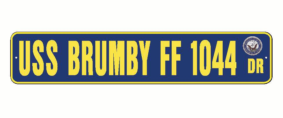USS BRUMBY FF 1044 Aluminum Street Sign Navy Blue / Yellow 6