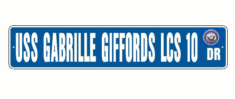 USS GABRIELLE GIFFORDS LCS 10 Aluminum Street Sign Blue / White 6