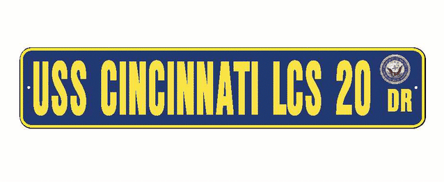 USS CINCINNATI LCS 20 Aluminum Street Sign Navy Blue / Yellow 6