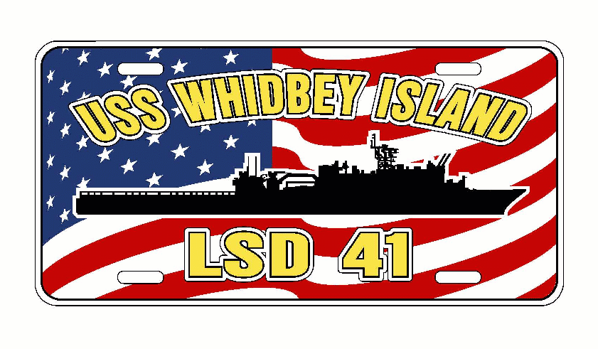 Lsd Flag USS WHIDBEY ISLAND LSD 41 Aluminum License Plate U.S. Flag Military US
