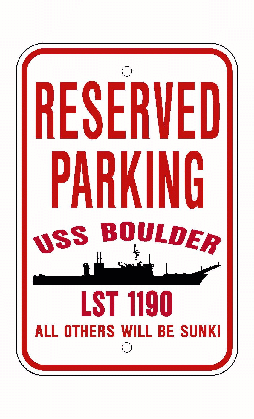 USS BOULDER LST 1190 Aluminum Parking Sign Red / White 12