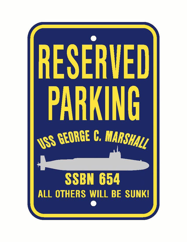 USS GEORGE C MARSHAL SSBN 654 Aluminum Parking Sign Navy Blue / Yellow