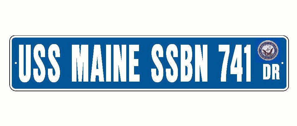 USS MAINE SSBN 741 Aluminum Street Sign Blue / White 6