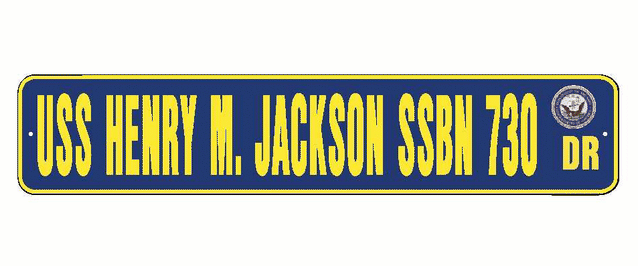 USS HENRY M. JACKSON SSBN 730 Aluminum Street Sign Navy Blue / Yellow