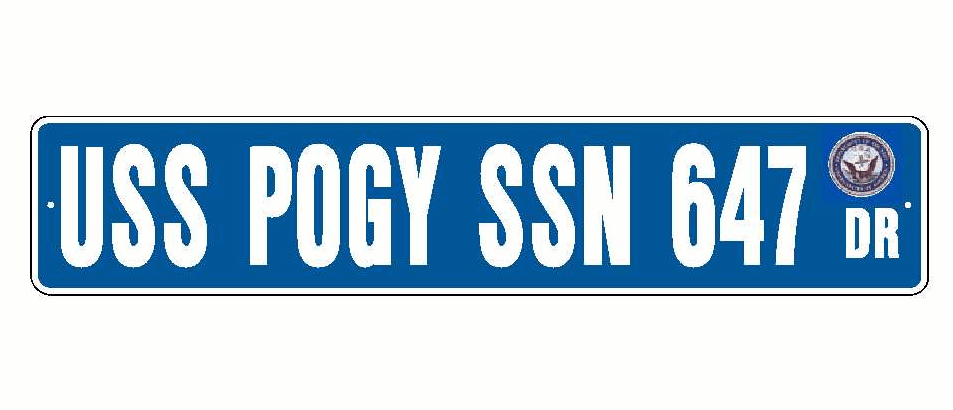 USS POGY SSN 647 Aluminum Street Sign Blue / White 6