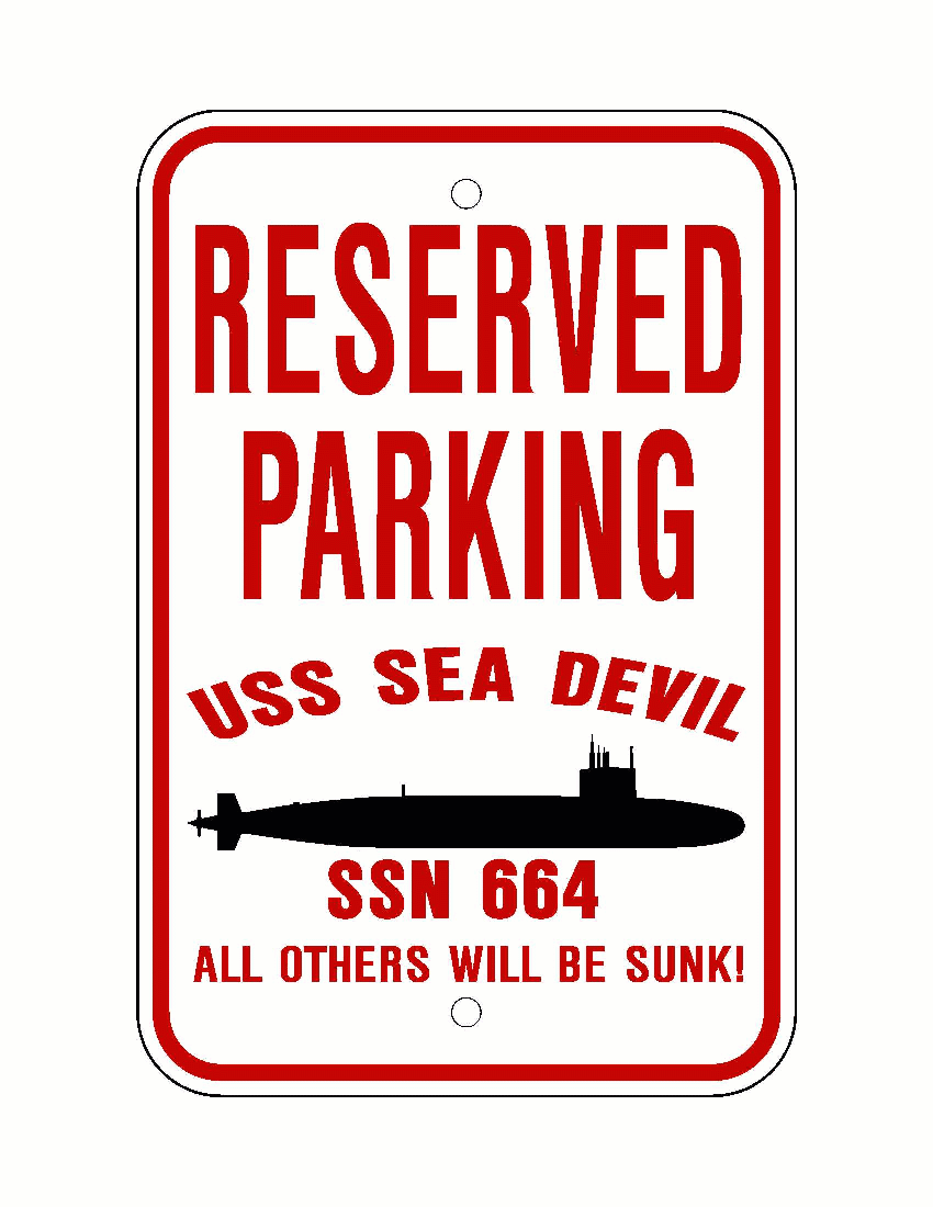 USS SEA DEVIL SSN 664 Aluminum Parking Sign Red / White 12