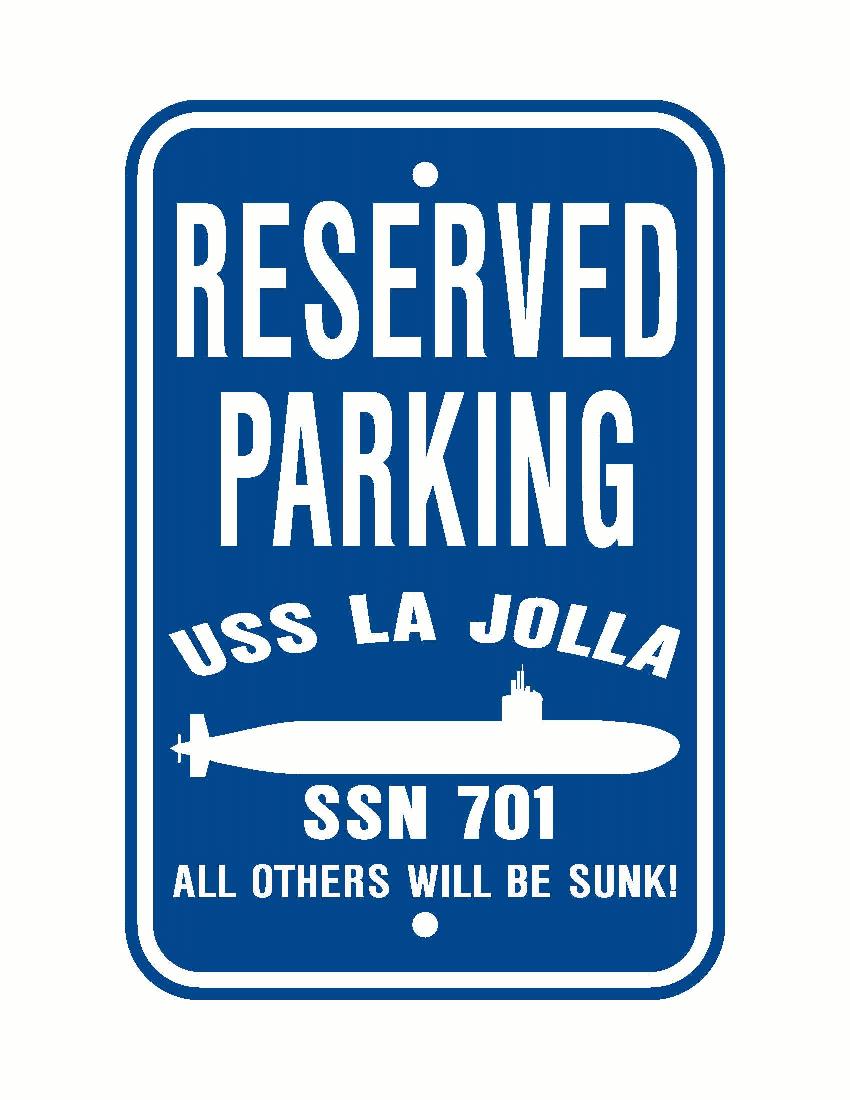USS LA JOLLA SSN 701 Aluminum Parking Sign Blue / White 12