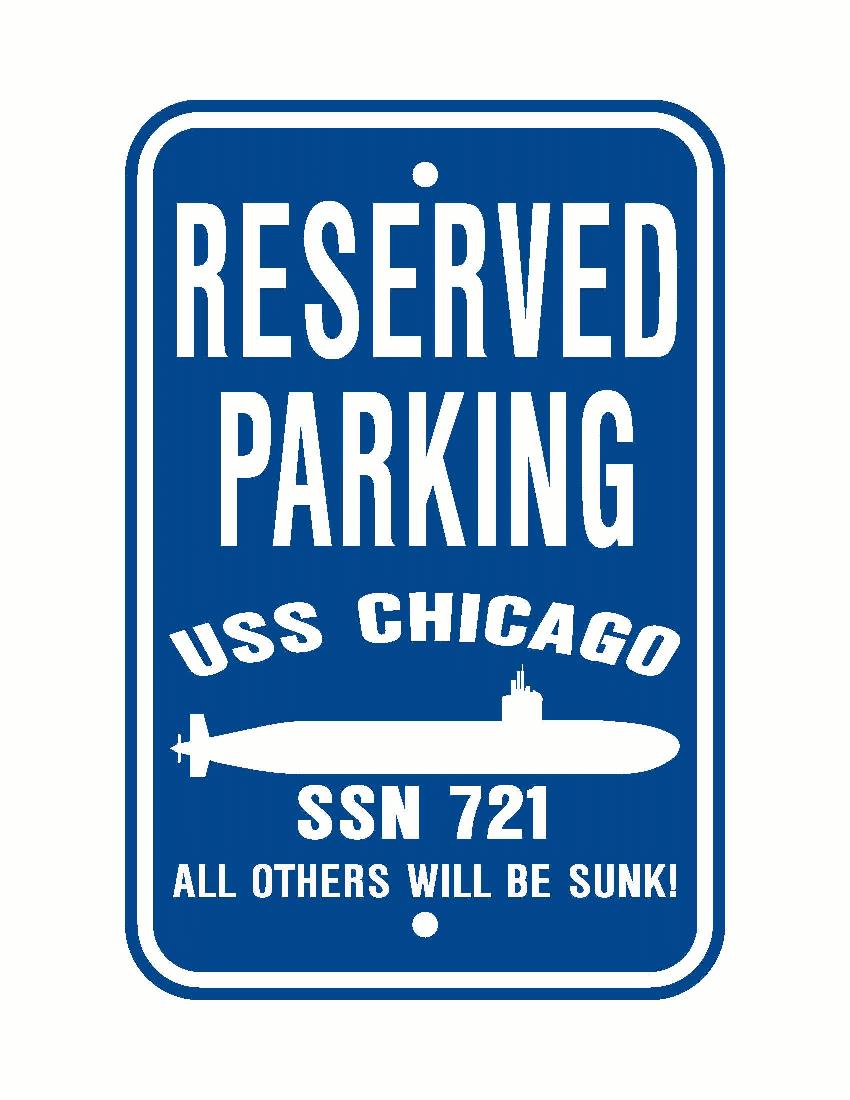 USS CHICAGO SSN 721 Aluminum Parking Sign Blue / White 12